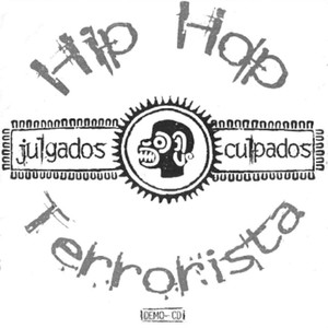 Julgados Culpados | Hip Hop Terrorista (Explicit)