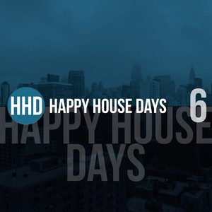 Happy House Days, Vol. 6