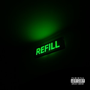 REFILL (Explicit)