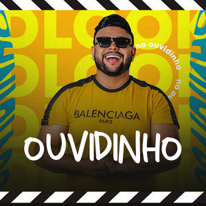 Ouvidinho (Explicit)