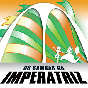 Os Sambas Da Imperatriz Leopoldinense