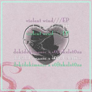 violent wind (Explicit)