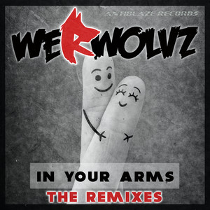 In Your Arms - Remixes