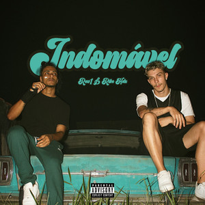 Indomável (Explicit)