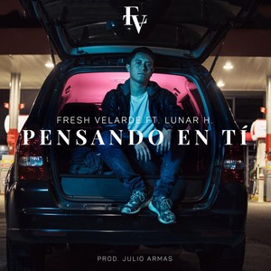 Pensando en Ti (feat. Lunar H.)