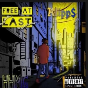 Free At Last (The Last LP) [Explicit]