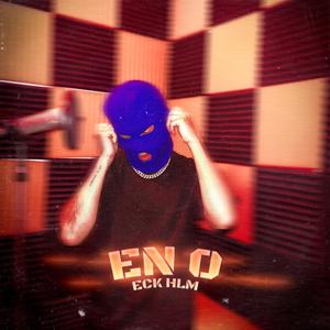 En 0 (feat. ECK HLM) (Explicit)