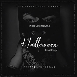 Halloween (Mask Up) [Explicit]