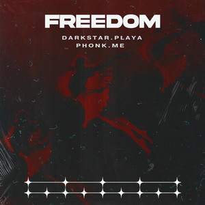 Freedom (Explicit)