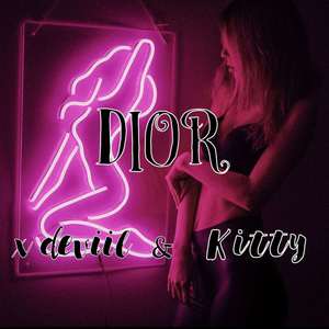 Dior (Explicit)