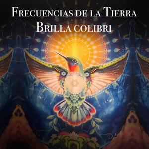 Brilla colibri (feat. Eduardo Alvarado)