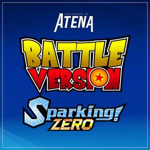 Sparking! ZERO Battle Version (From "Dragon Ball Sparking! ZERO")