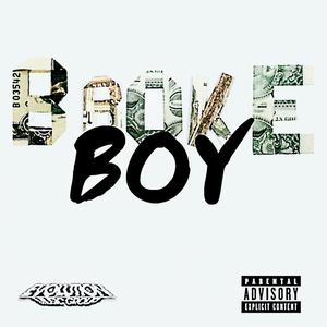 Broke Boy (feat. FMKP00H & DRW) (Explicit)