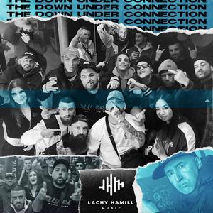 The Down Under Connection (feat. Vanguard, Viliani, Ciecmate, Erik Devine, Phinix Luton, Brutal, Damian Illic, Omega Man, Aerows, Nost, Bias B & Greeley) (Explicit)