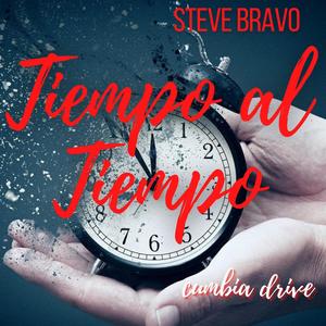 Tiempo Al Tiempo (Cumbia Drive)