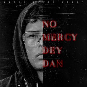 No Mercy (Explicit)