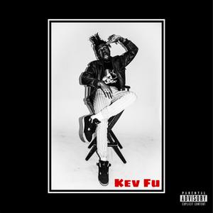 Kev Fu (Explicit)