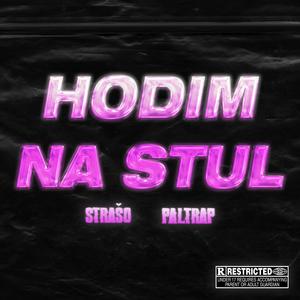 HODIM NA STUL (Explicit)