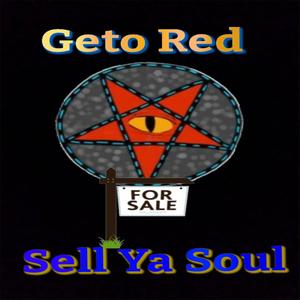 Sell Ya Soul (Explicit)