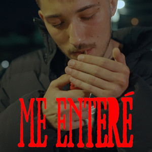 ME ENTERÉ