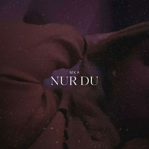 Nur Du