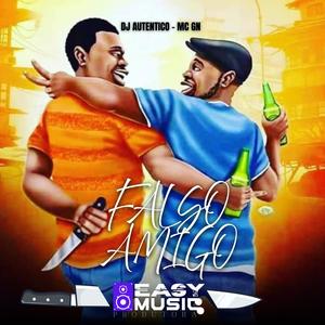 Falso amigo (Explicit)