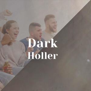 Dark Holler