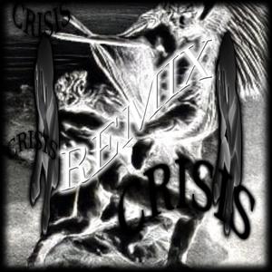 crisis (feat. L9vr) (Remix)