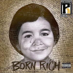 BORN RICH "DELUXE" (Explicit)