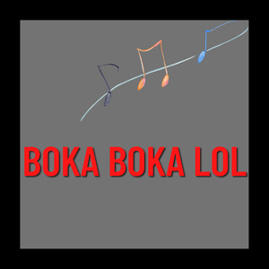 Boka Boka Lol