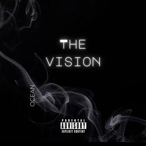 The vision (Explicit)