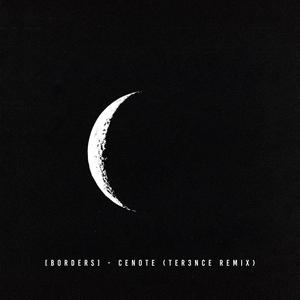Cenote - TER3NCE Remix (TER3NCE Remix)
