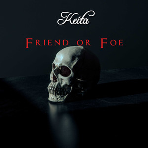 Friend or Foe (Explicit)