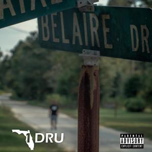 Belaire Drive (Explicit)