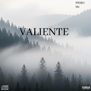 VALIENTE (Explicit)