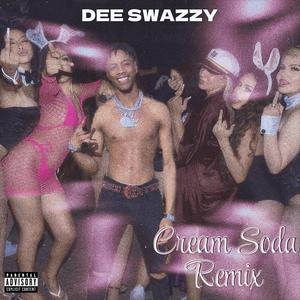 Cream Soda (Explicit)