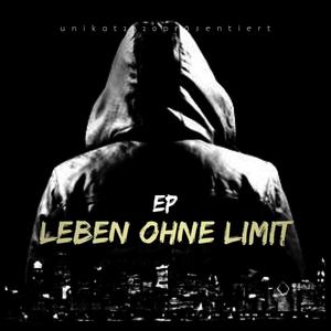 Leben ohne Limit (Explicit)