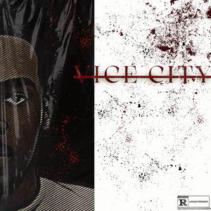 Vice City (Explicit)