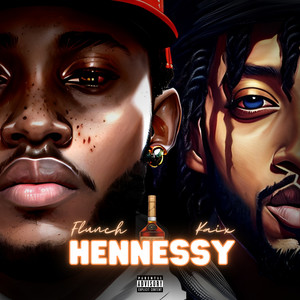 Hennessy (Explicit)