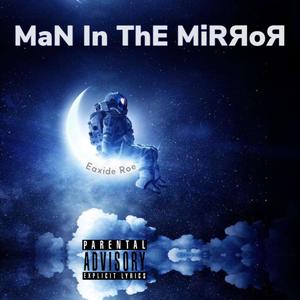 Man In The Mirror (Explicit)