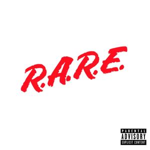 R.A.R.E (Explicit)