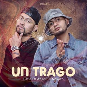 Un Trago(feat. Angel El Novato)