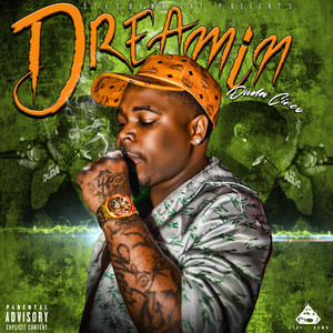 Dreamin (Explicit)