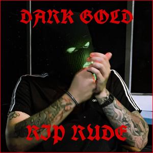 DARK GOLD (Explicit)