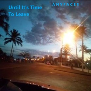 Until It's Time to Leave