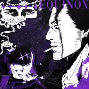 Yami Sukehiro, Equinox