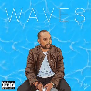 Waves (feat. Andreas Holmedahl & Teezy) [Explicit]