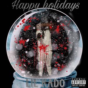 Happy holidays (Explicit)