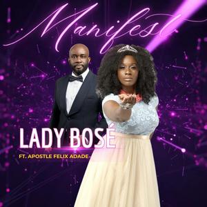 Manifest (feat. Apostle Felix Adade)