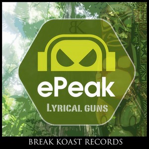 Lyrical Gun (Epeak Remix)